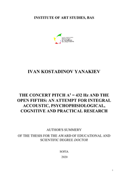 INSTITUTE of ART STUDIES, BAS IVAN KOSTADINOV YANAKIEV the CONCERT PITCH A1 = 432 Hz and the OPEN FIFTHS