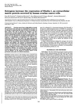 Estrogens Increase the Expression of Fibulin-1, an Extracellular Matrix Protein Secreted by Human Ovarian Cancer Cells GAIL M