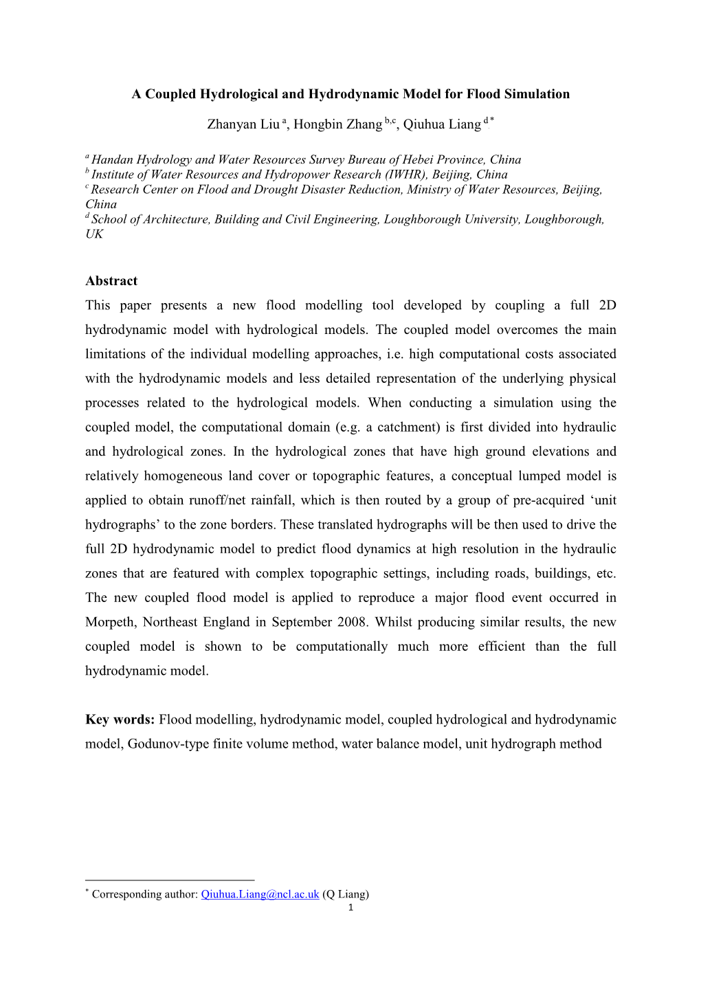 A Coupled Hydrological and Hydrodynamic Model for Flood Simulation