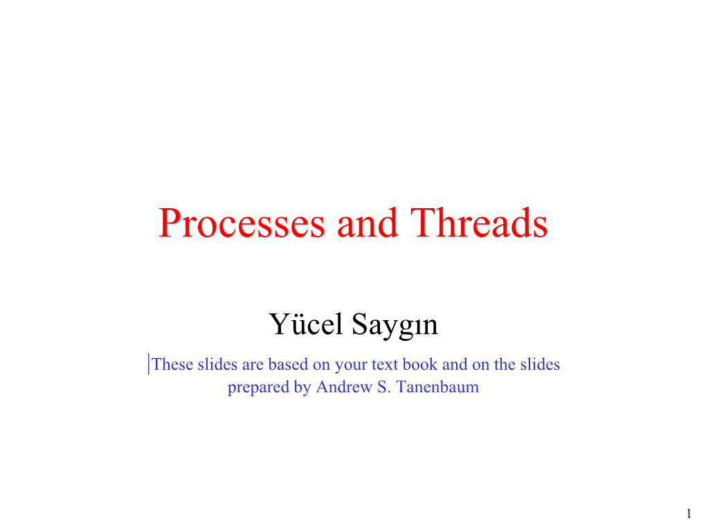 Processes and Threads