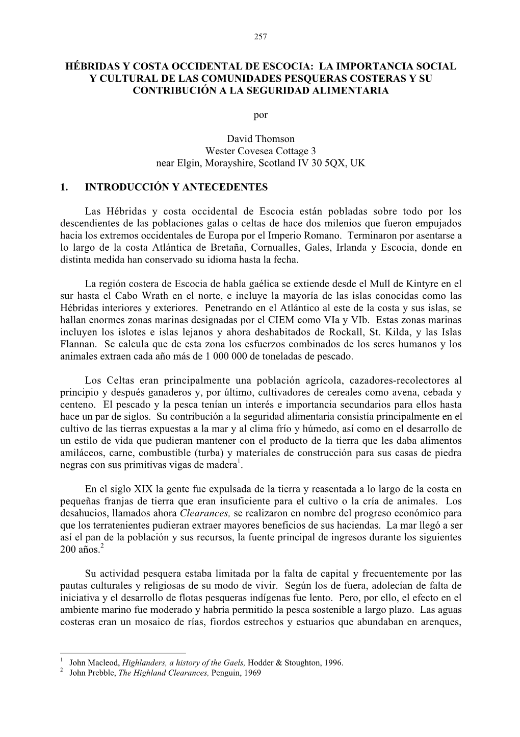 Hébridas Y Costa Occidental De Escocia: La Importancia Social Y Cultural De Las Comunidades Pesqueras Costeras Y Su Contribución a La Seguridad Alimentaria