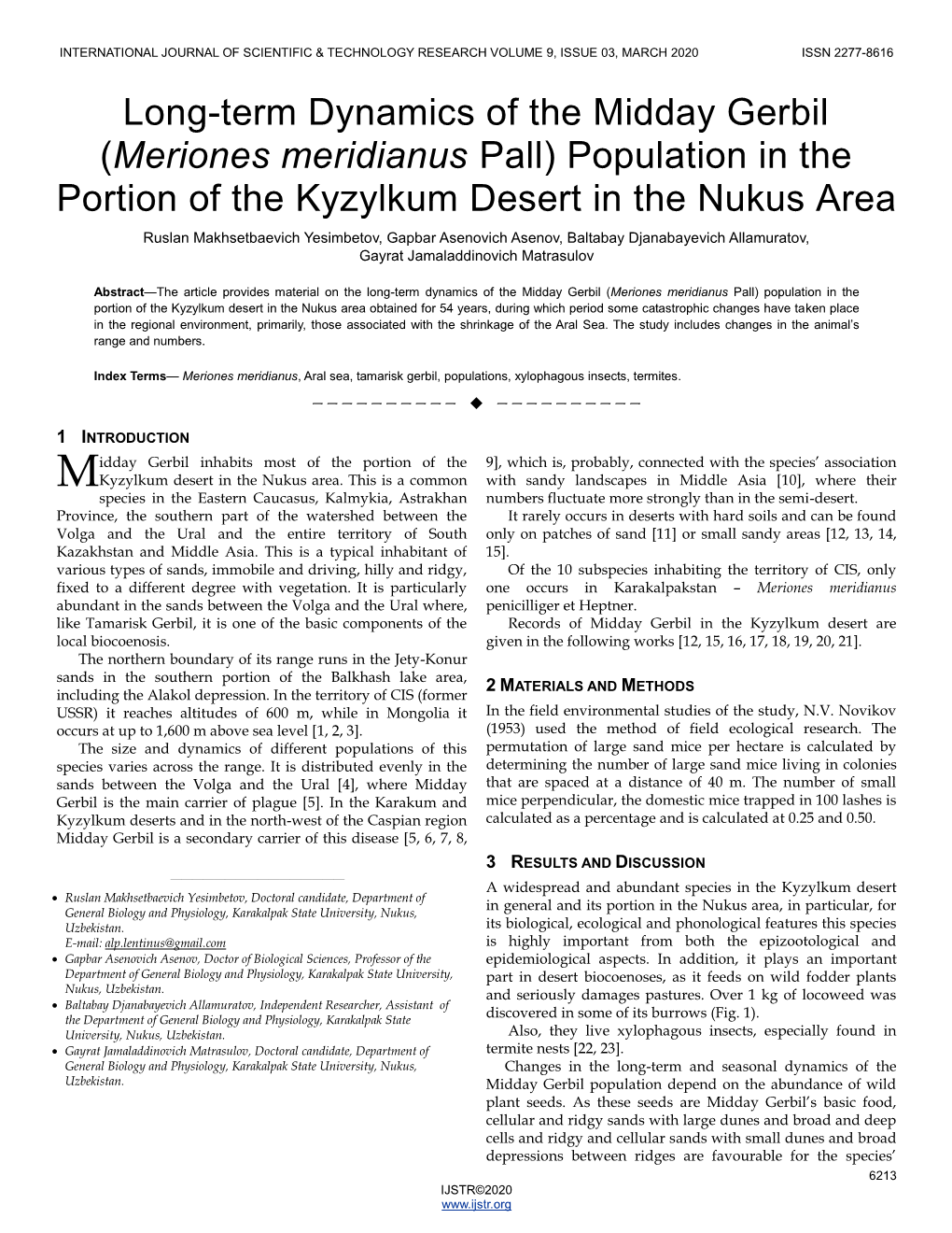 Long-Term Dynamics of the Midday Gerbil (Meriones Meridianus Pall