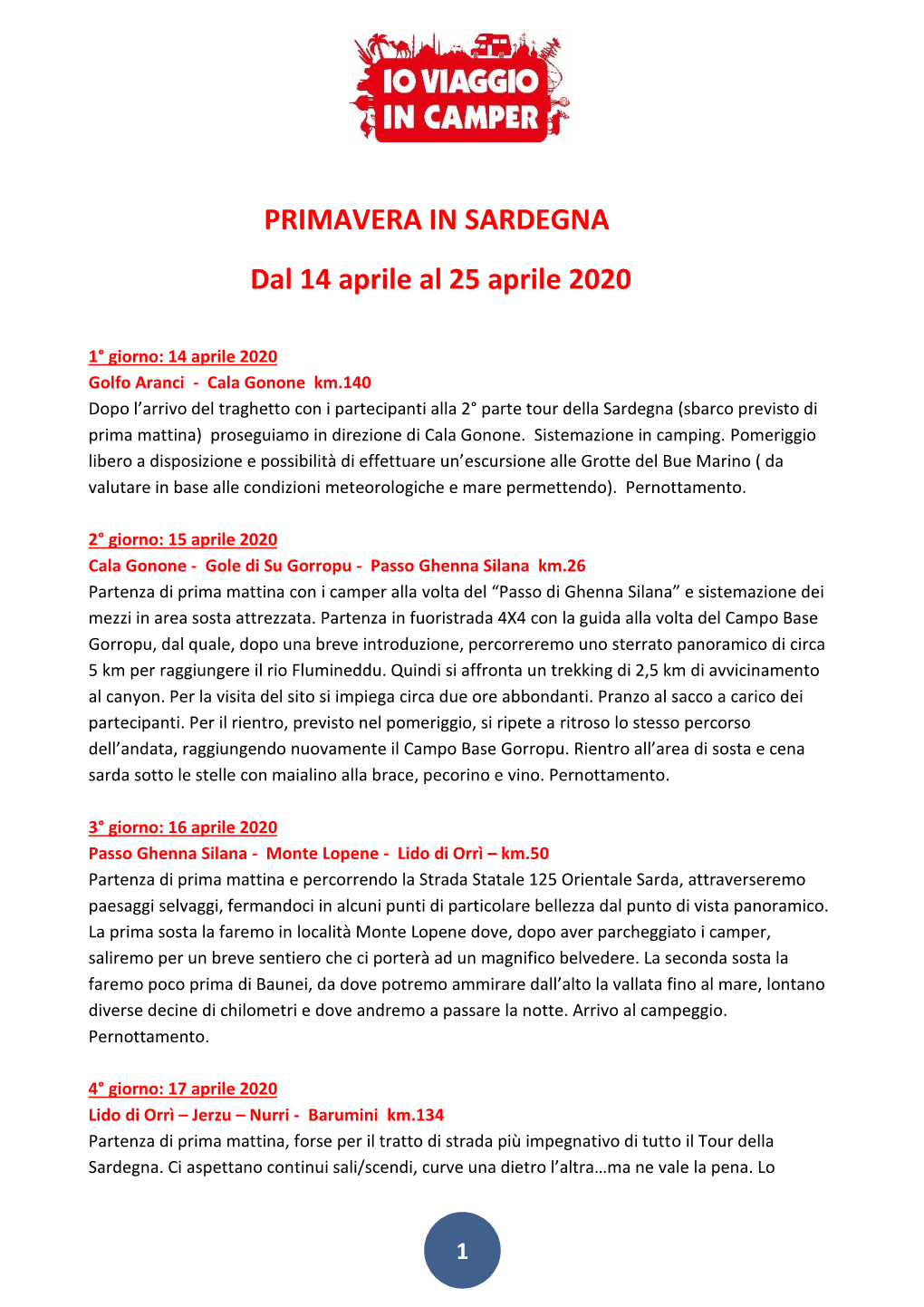 PRIMAVERA in SARDEGNA Dal 14 Aprile Al 25 Aprile 2020