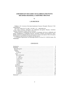 A REVISION of the FAMILY SCYLLARIDAE (CRUSTACEA DECAPODA MACRURA). I. SUBFAMILY IBACINAE by L. B. HOLTHUIS CONTENTS 3