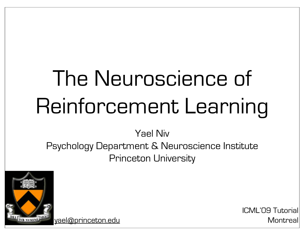 The Neuroscience of Reinforcement Learning