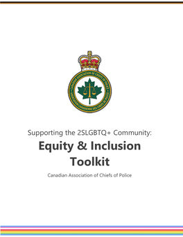 Supporting the 2SLGBTQ+ Community: Equity & Inclusion Toolkit