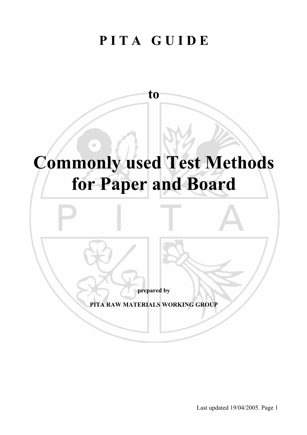 Commonly Used Test Methods for Paper and Board