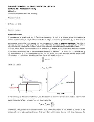 Photoconductivity Objectives in This Course You Will Learn the Following