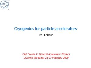 Cryogenicscryogenics Forfor Particleparticle Acceleratorsaccelerators Ph