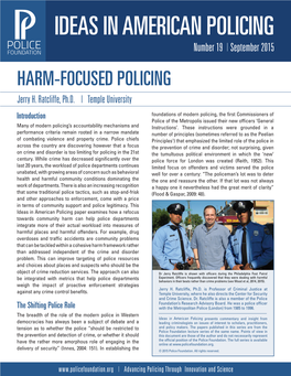 IDEAS in AMERICAN POLICING Number 19 | September 2015 HARM-FOCUSED POLICING Jerry H