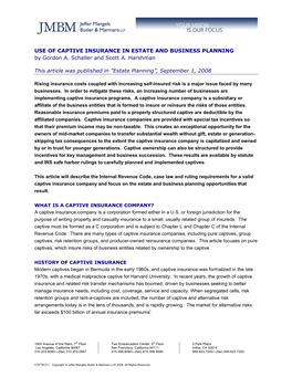 USE of CAPTIVE INSURANCE in ESTATE and BUSINESS PLANNING by Gordon A