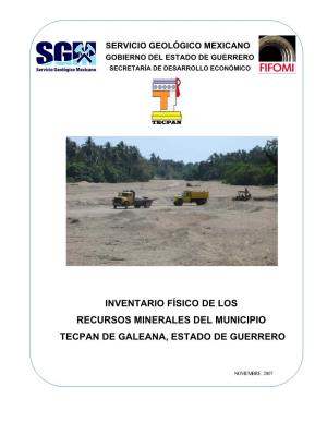 Inventario Físico De Los Recursos Minerales Del Municipio Tecpan De Galeana, Estado De Guerrero