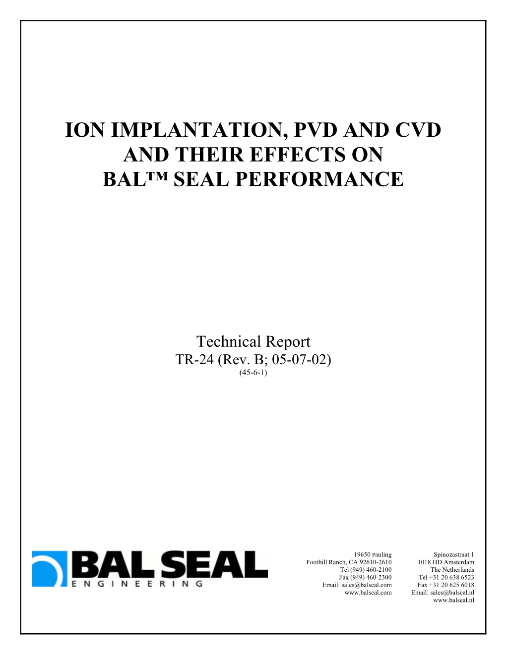 Ion Implantation, Pvd and Cvd and Their Effects on Bal™ Seal Performance