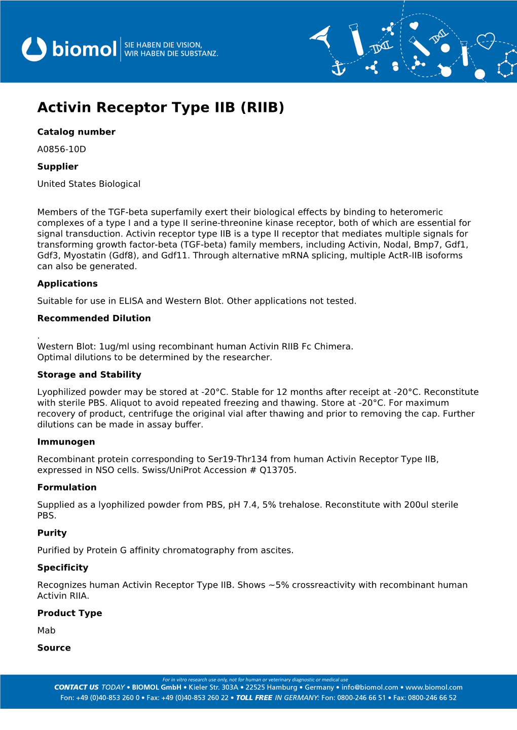 Activin Receptor Type IIB (RIIB)