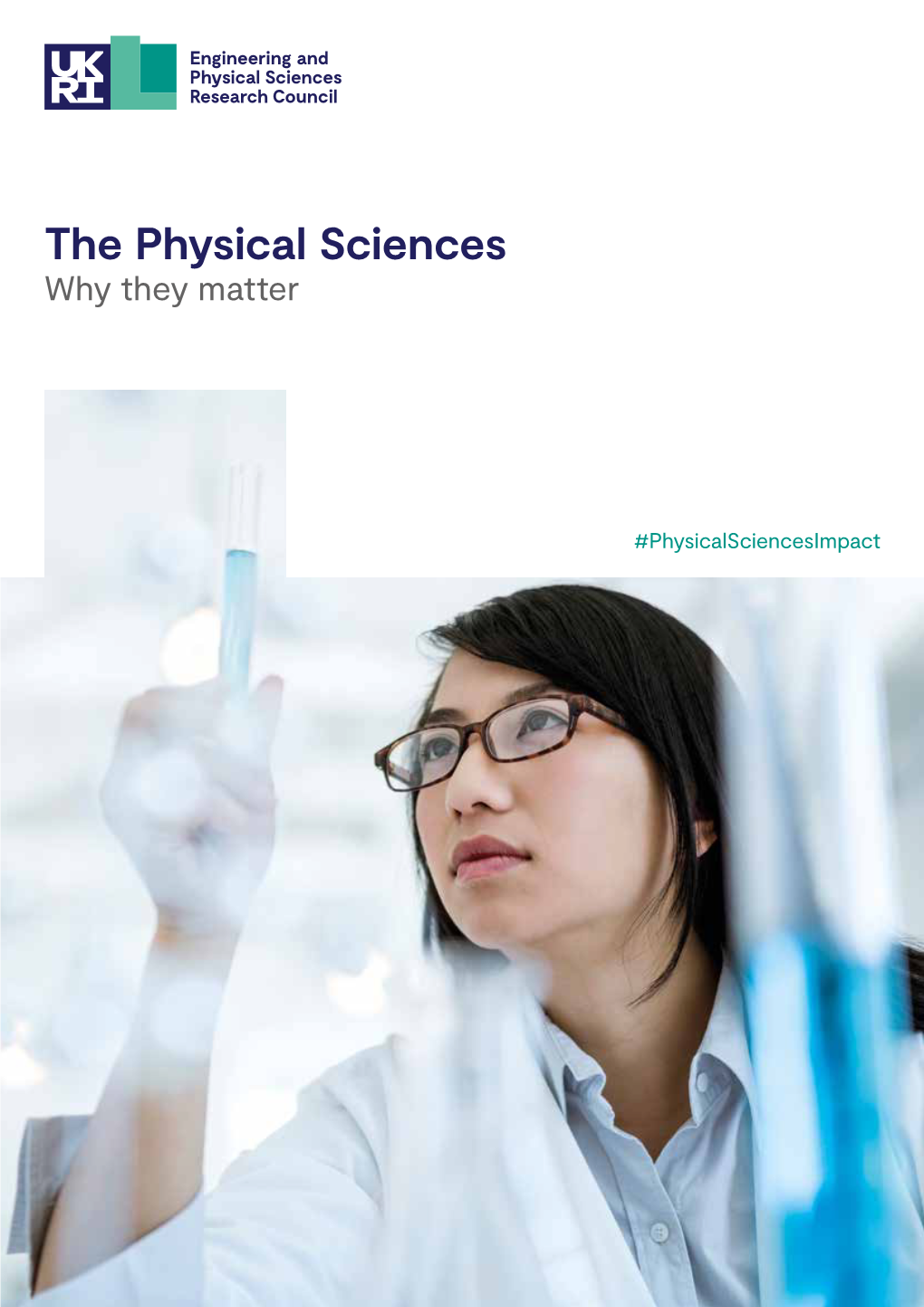 The Physical Sciences Why They Matter