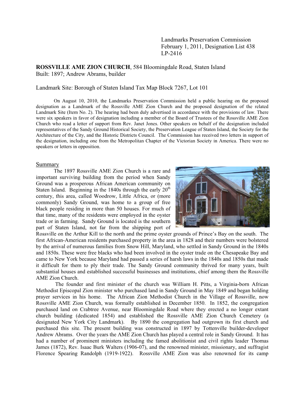 ROSSVILLE AME ZION CHURCH, 584 Bloomingdale Road, Staten Island Built: 1897; Andrew Abrams, Builder