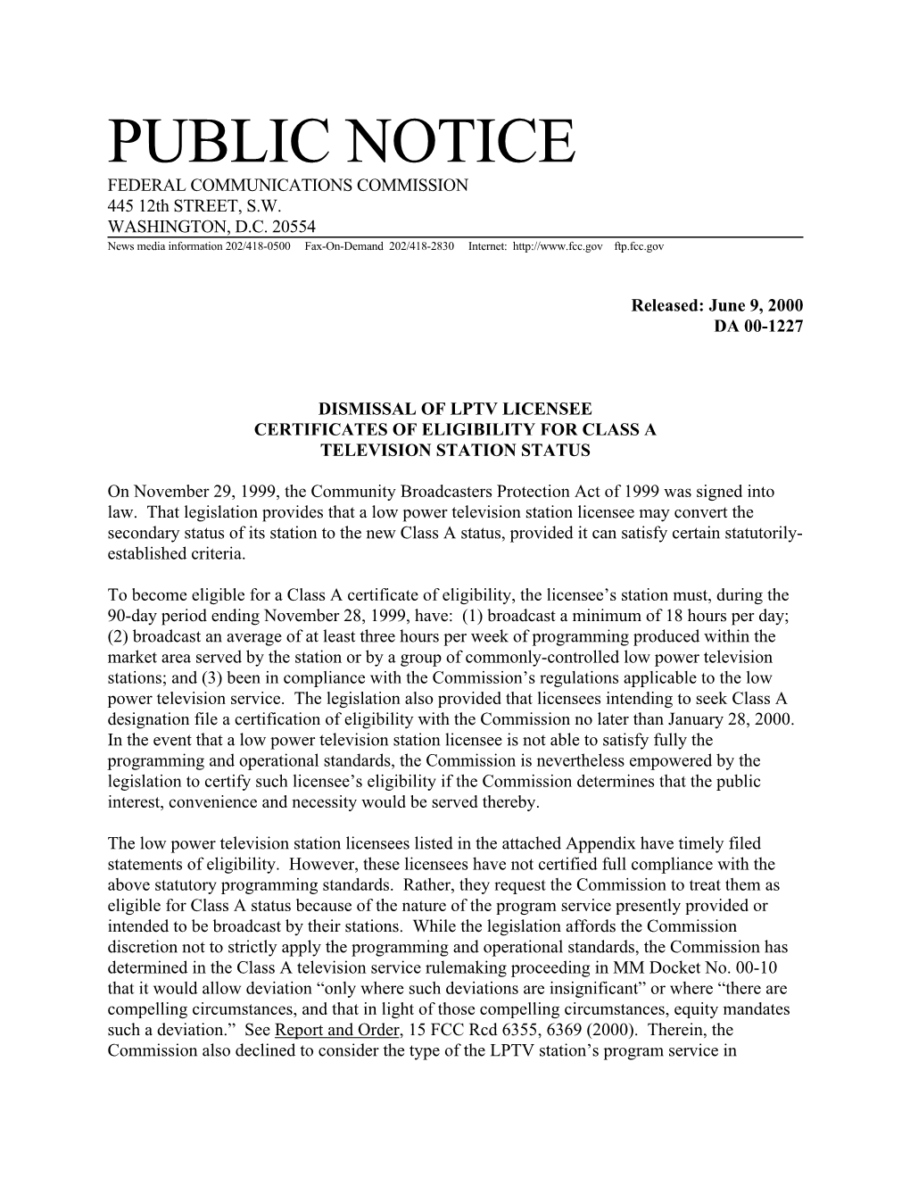 PUBLIC NOTICE FEDERAL COMMUNICATIONS COMMISSION 445 12Th STREET, S.W