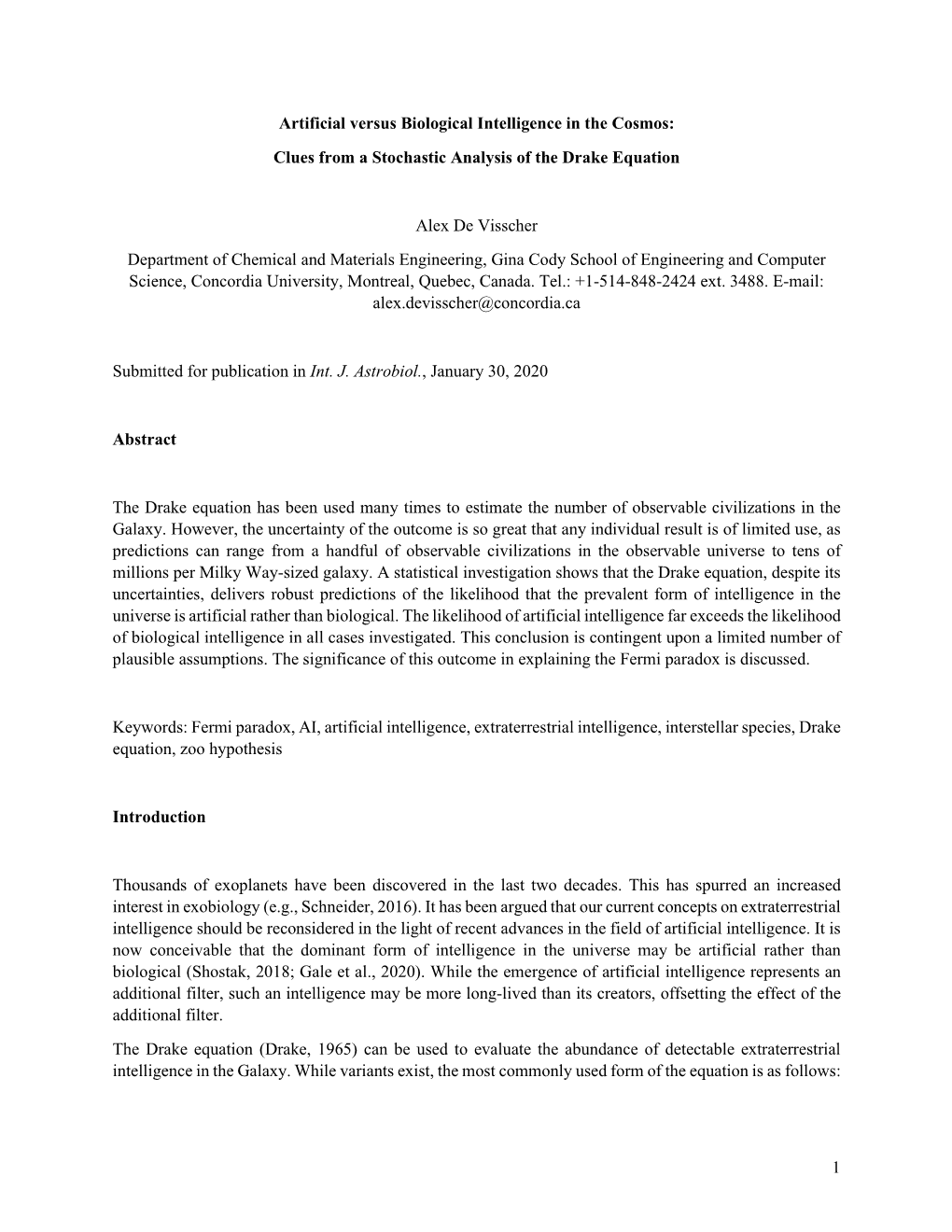 Clues from a Stochastic Analysis of the Drake Equation Alex De