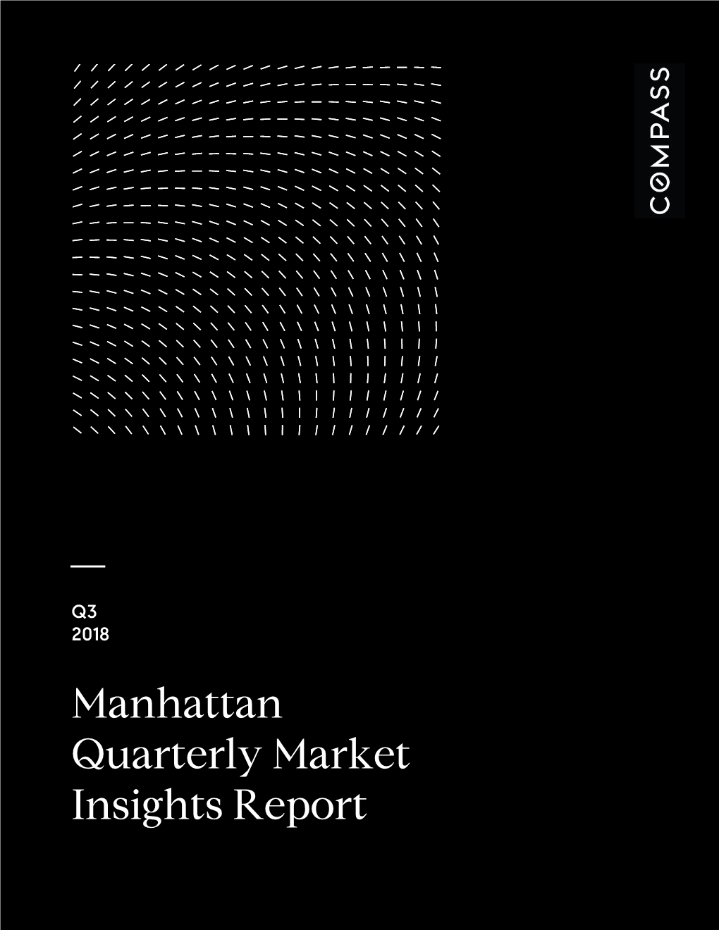 Manhattan Quarterly Market Insights Report Q3 2018