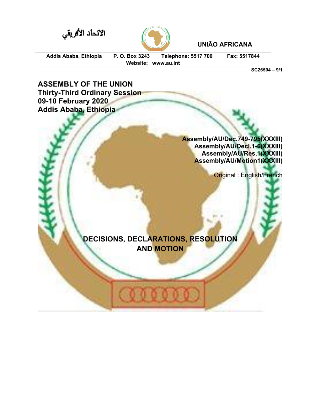 ASSEMBLY of the UNION Thirty-Third Ordinary Session 09-10 February 2020 Addis Ababa, Ethiopia DECISIONS, DECLARATIONS, RESOLUTIO