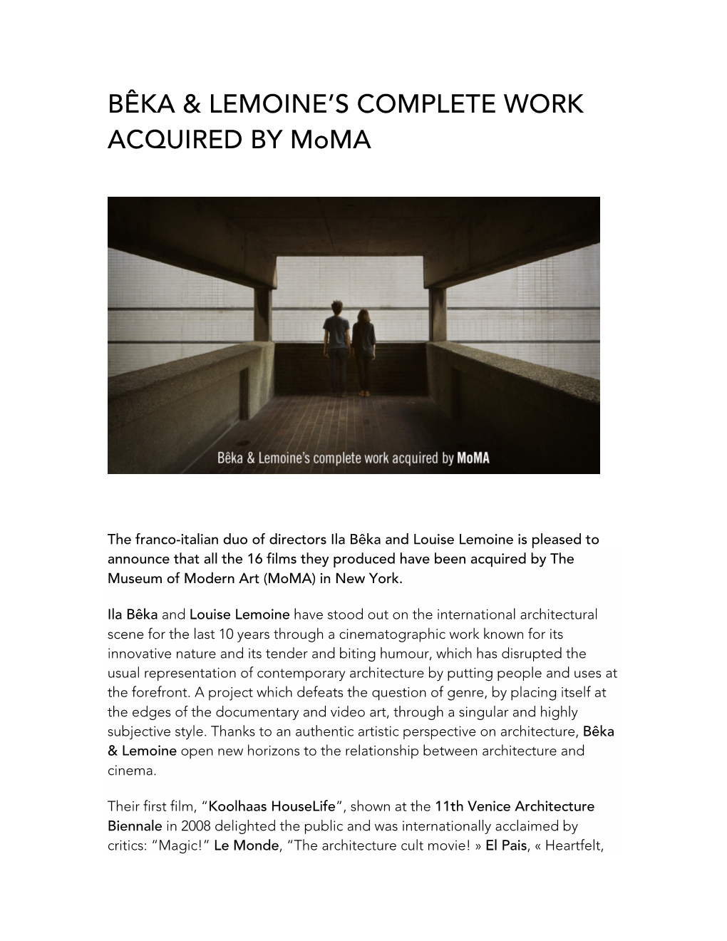 BÊKA & LEMOINE's COMPLETE WORK ACQUIRED by Moma