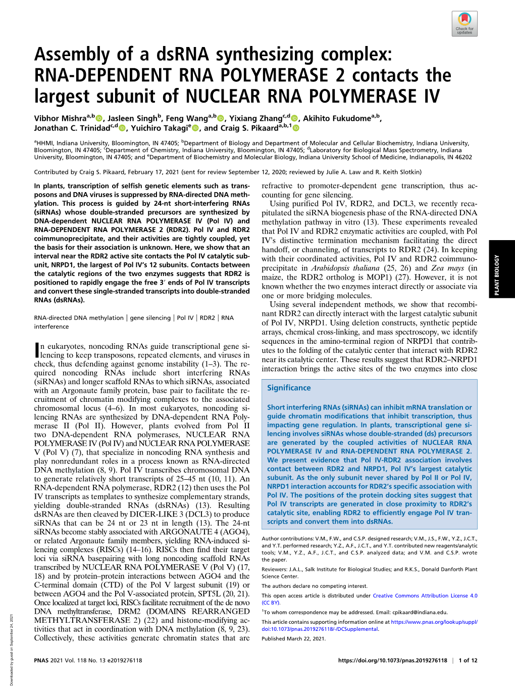 Assembly of a Dsrna Synthesizing Complex: RNA-DEPENDENT RNA POLYMERASE 2 Contacts the Largest Subunit of NUCLEAR RNA POLYMERASE IV
