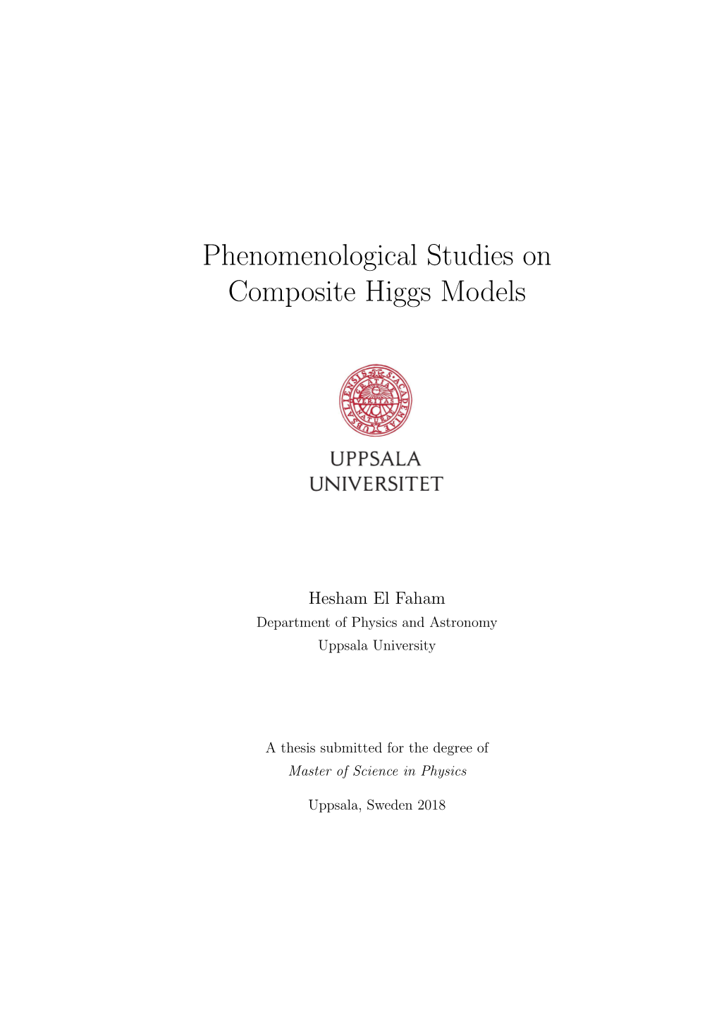 Phenomenological Studies on Composite Higgs Models