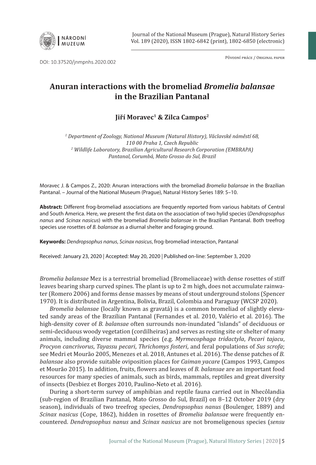 Anuran Interactions with the Bromeliad Bromelia Balansae in the Brazilian Pantanal