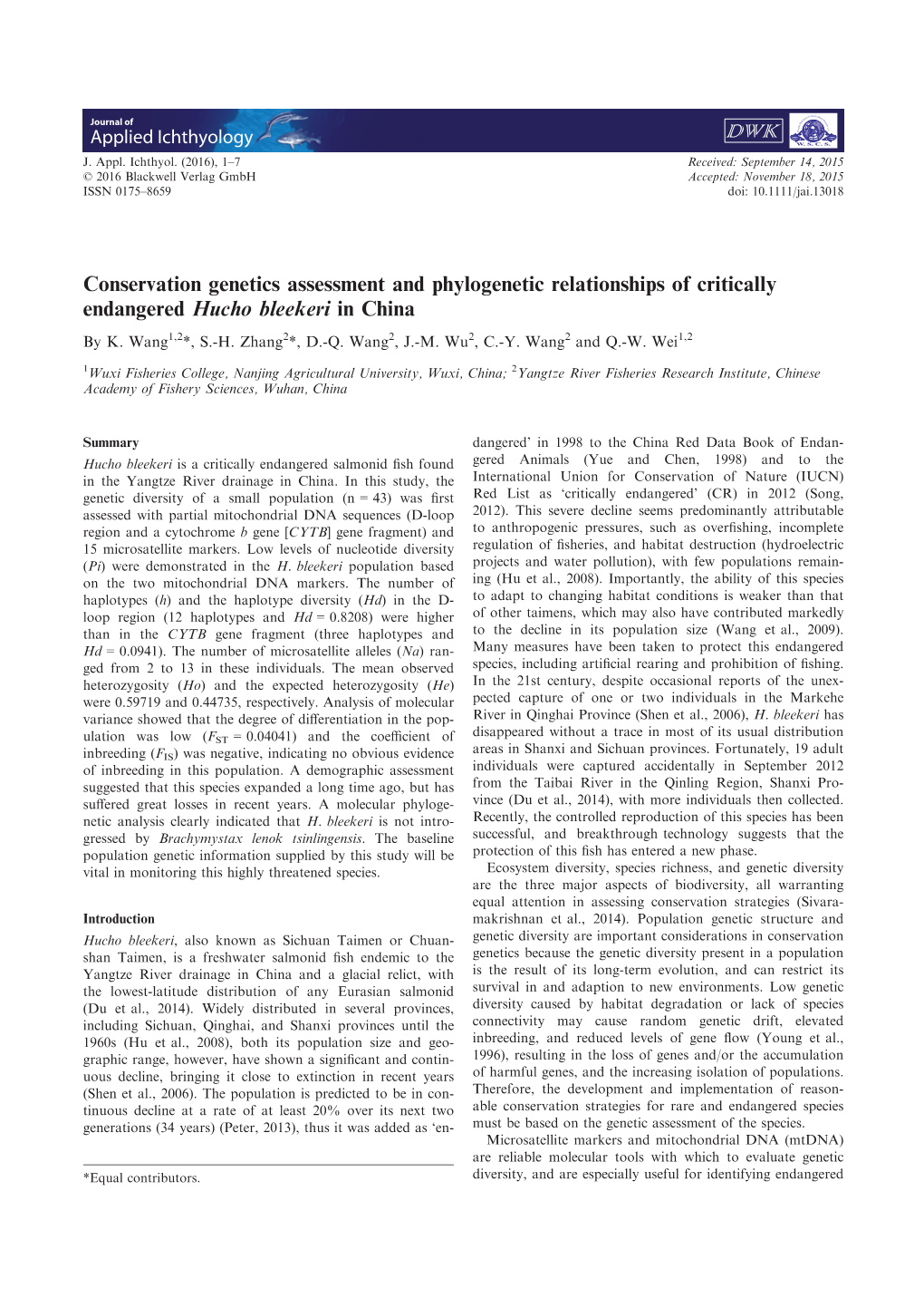 Conservation Genetics Assessment and Phylogenetic Relationships of Critically Endangered Hucho Bleekeri in China by K