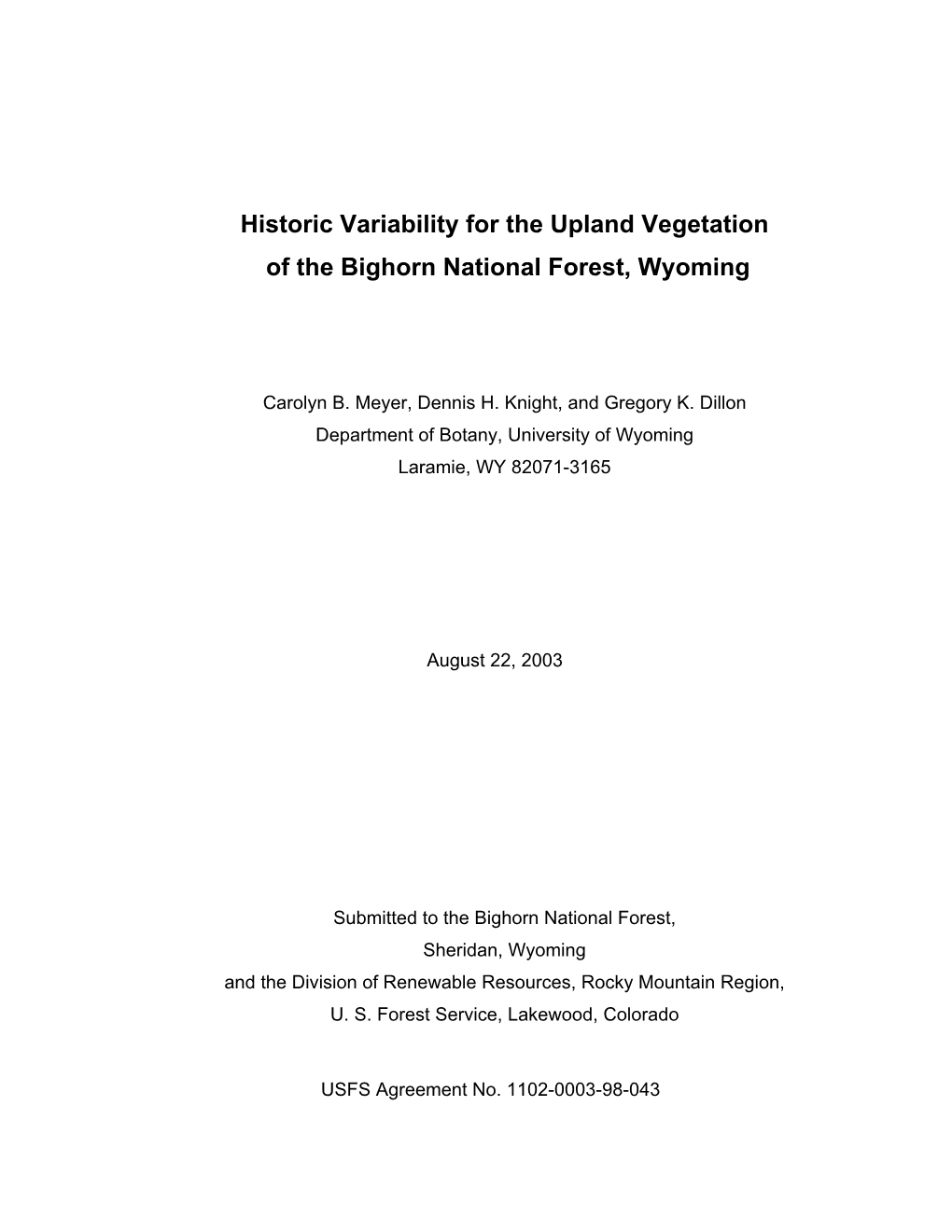 Historic Variability for the Upland Vegetation of the Bighorn National Forest, Wyoming