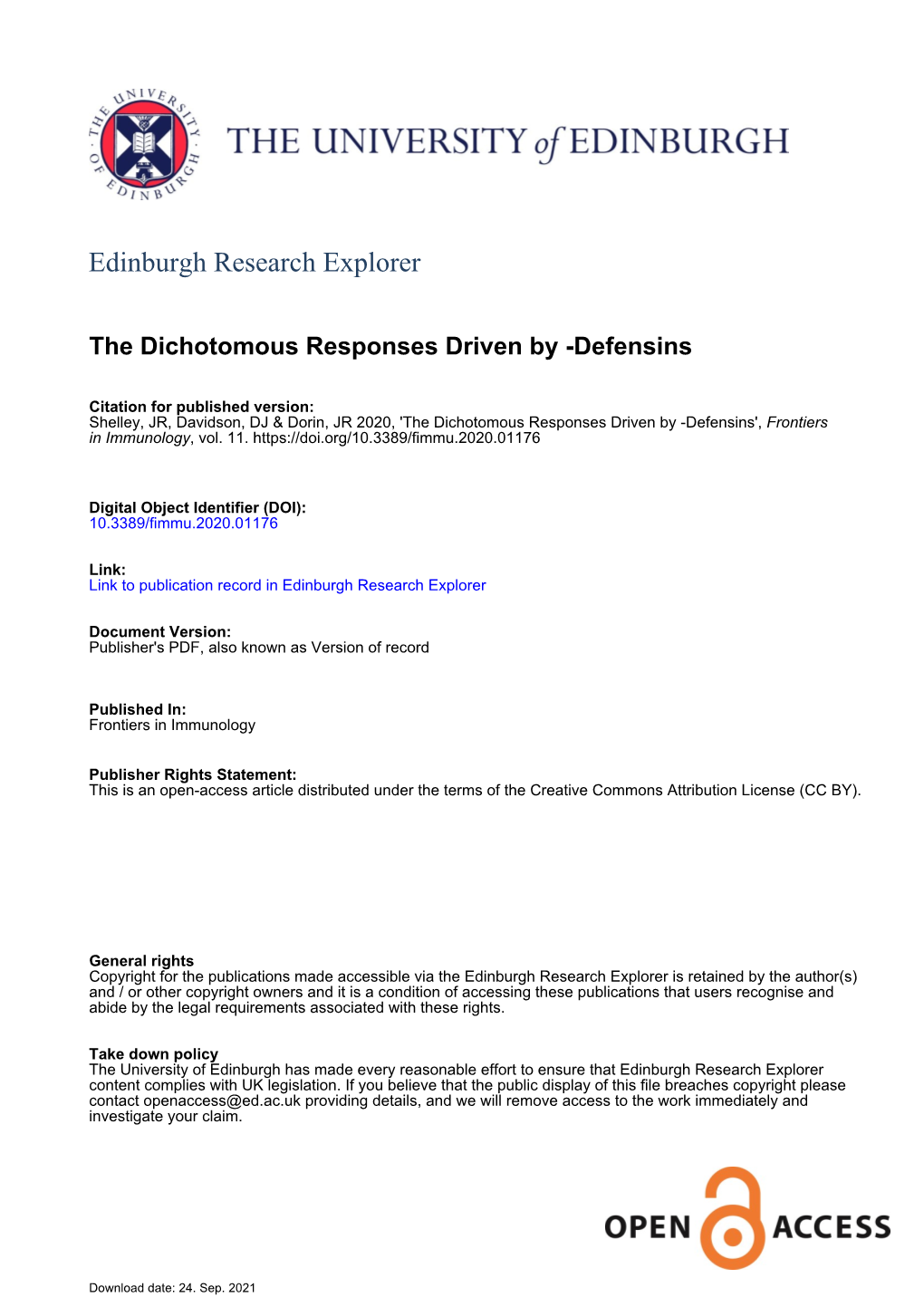 The Dichotomous Responses Driven by Β-Defensins