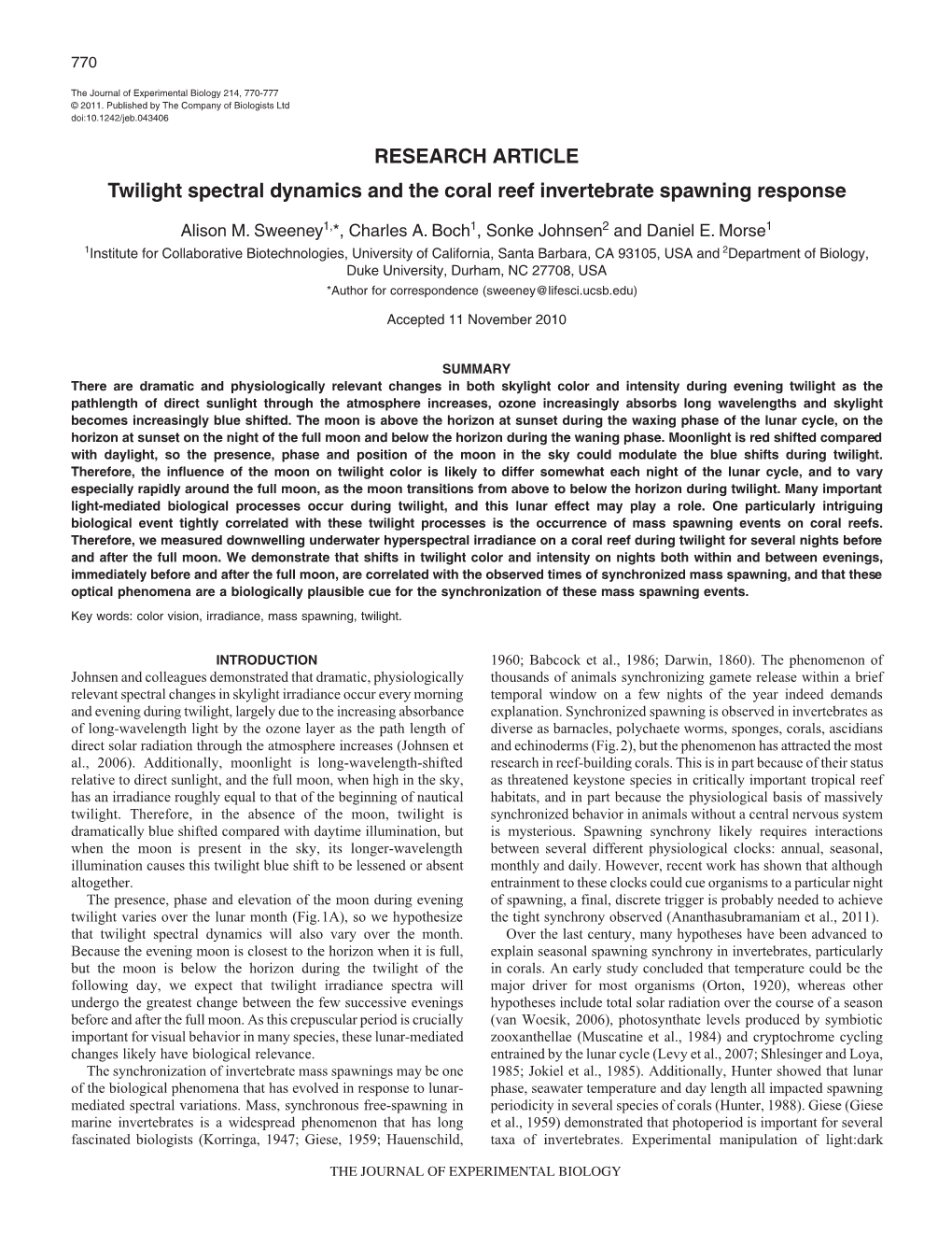 RESEARCH ARTICLE Twilight Spectral Dynamics and the Coral Reef Invertebrate Spawning Response
