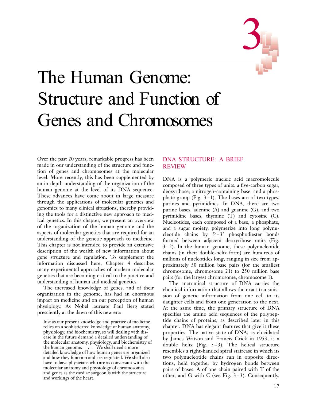 The Human Genome: Structure and Function of Genes and Chromosomes