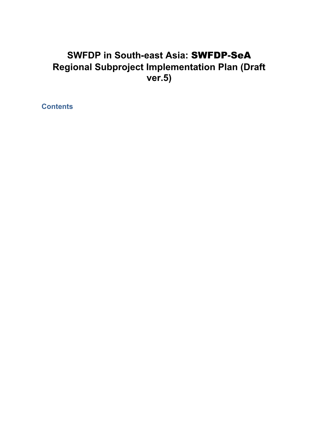 Regional Subproject Implementation Plan (Draft Ver.5)