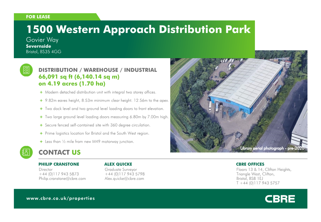 1500 Western Approach Distribution Park Govier Way Severnside Bristol, BS35 4GG