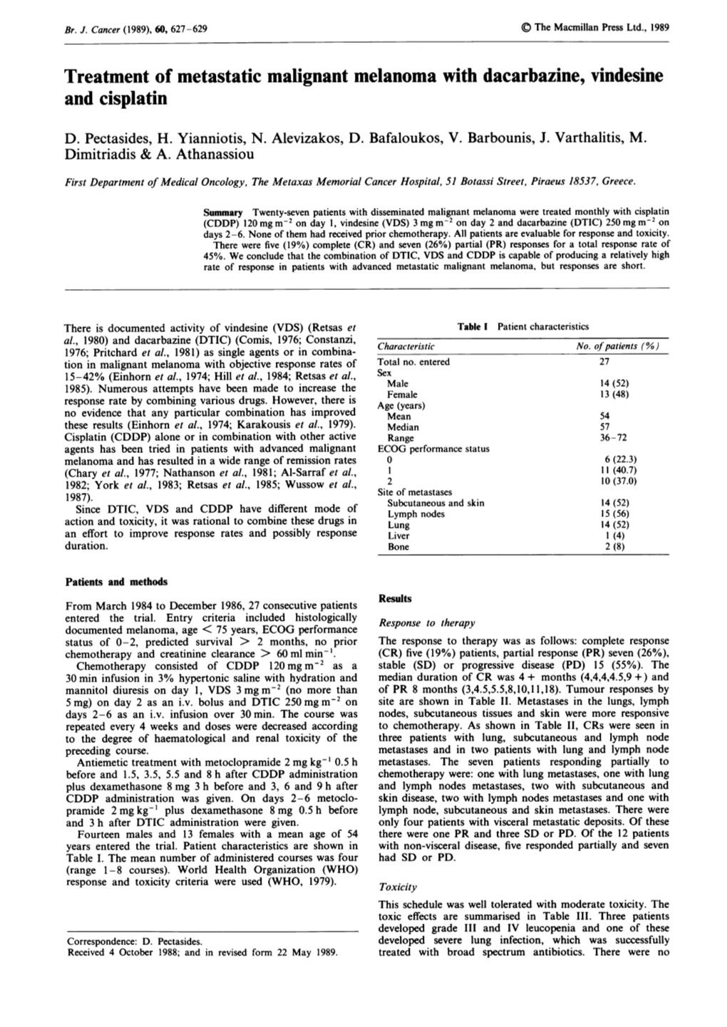 Treatment of Metastatic Malignant Melanoma with Dacarbazine, Vindesine and Cisplatin