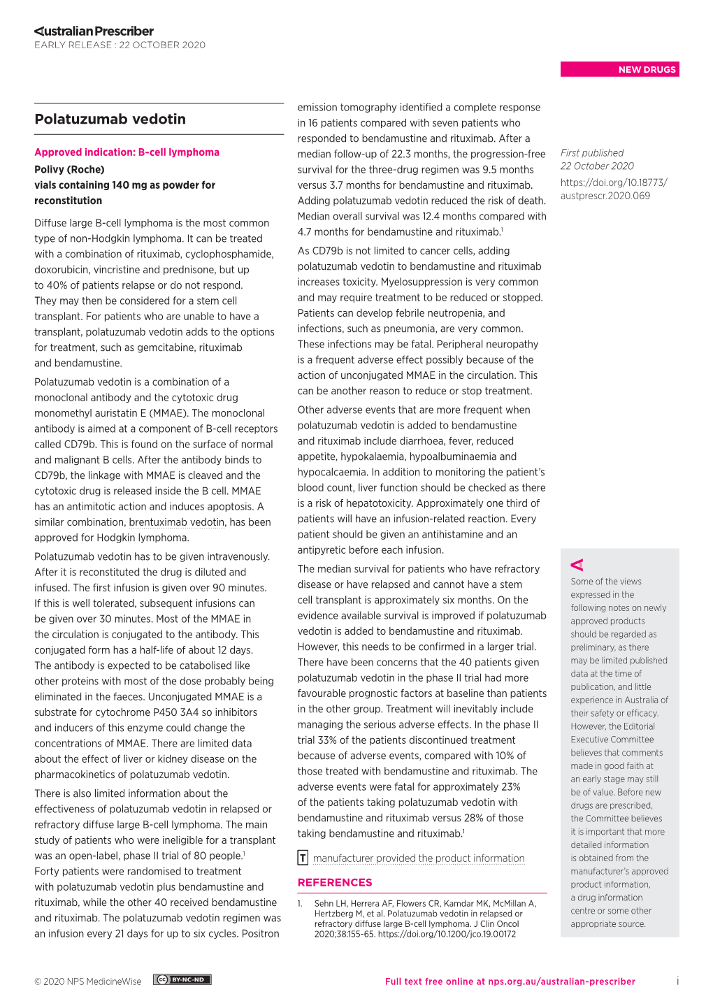 Polatuzumab Vedotin in 16 Patients Compared with Seven Patients Who Responded to Bendamustine and Rituximab