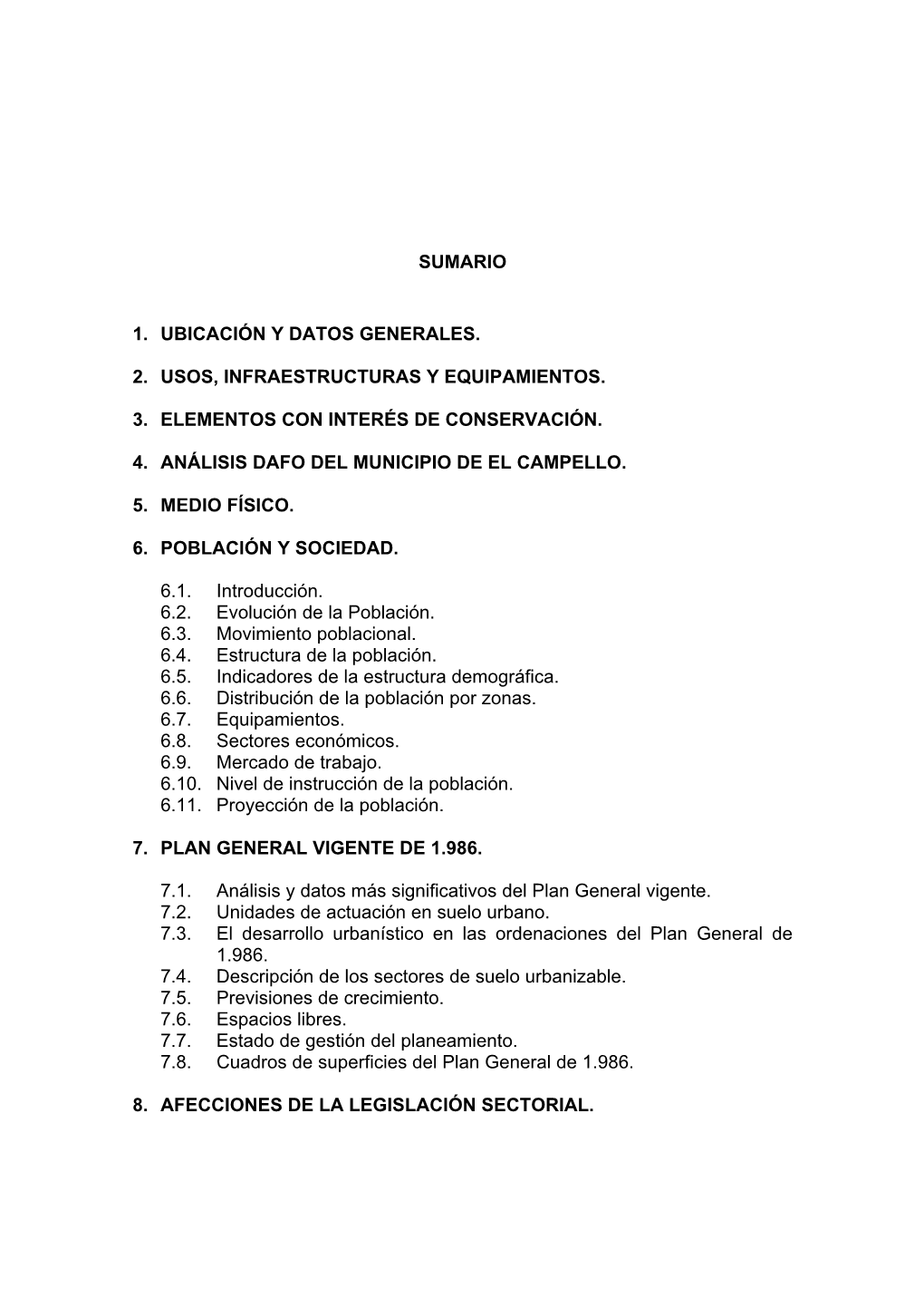 Sumario 1. Ubicación Y Datos Generales. 2. Usos