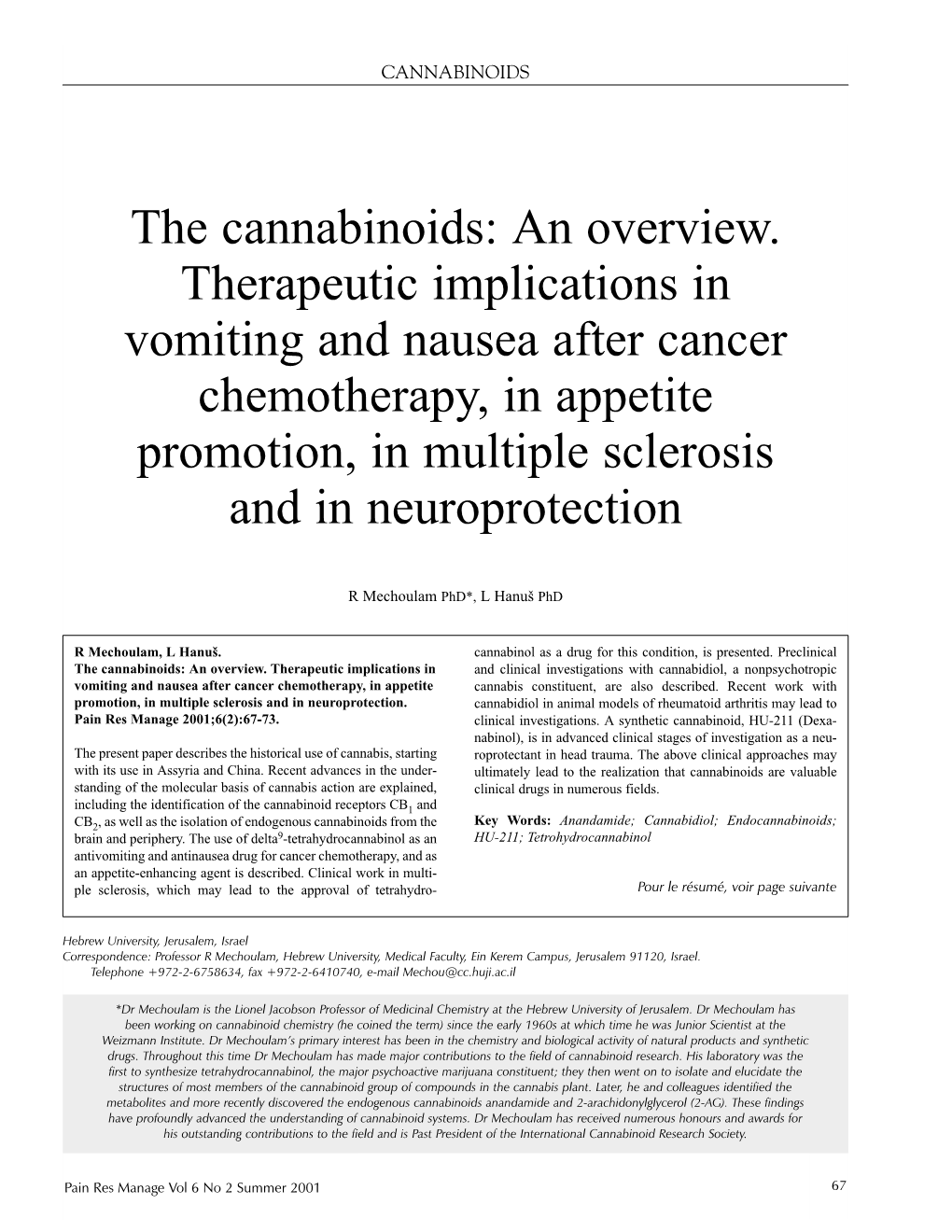 The Cannabinoids: an Overview