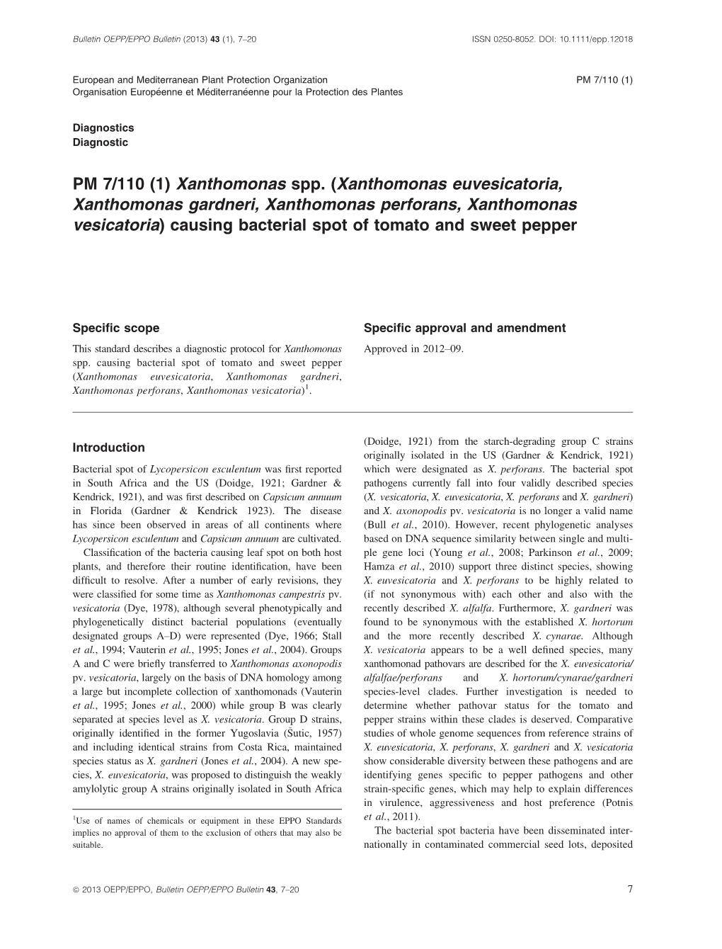 Xanthomonas Spp. (Xanthomonas Euvesicatoria, Xanthomonas Gardneri, Xanthomonas Perforans, Xanthomonas Vesicatoria) Causing Bacterial Spot of Tomato and Sweet Pepper