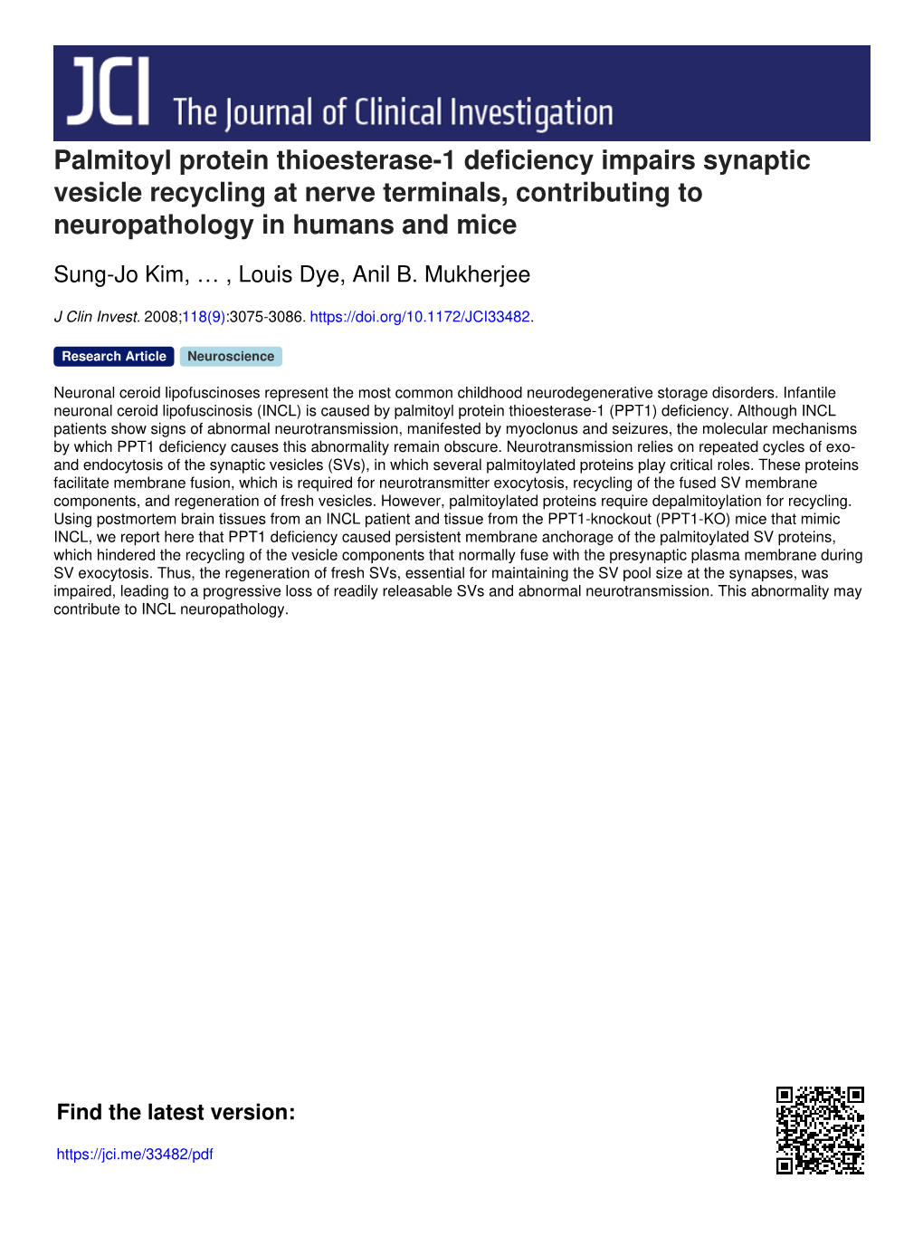 Palmitoyl Protein Thioesterase-1 Deficiency Impairs Synaptic Vesicle Recycling at Nerve Terminals, Contributing to Neuropathology in Humans and Mice