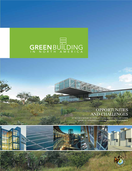 Green Building in North America: Opportunities and Challenges Opportunities Two Green Building in North America