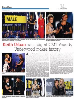 Keith Urban Wins Big at CMT Awards, Underwood Makes History
