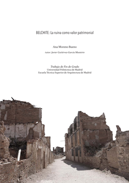 BELCHITE: La Ruina Como Valor Patrimonial