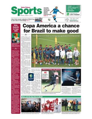 Copa America a Chance for Brazil to Make Good