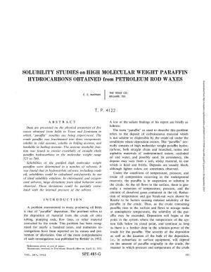 Solubility Studies on High Molecular Weight Paraffin Hydrocarbons