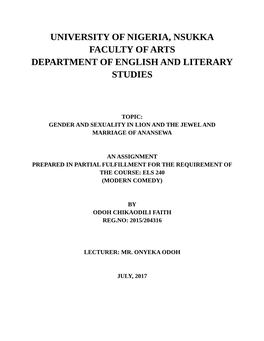 University of Nigeria, Nsukka Faculty of Arts Department of English and Literary Studies