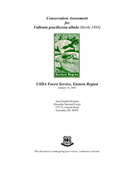 Conservation Assessment for Vallonia Gracilicosta Albula (Sterki 1893)