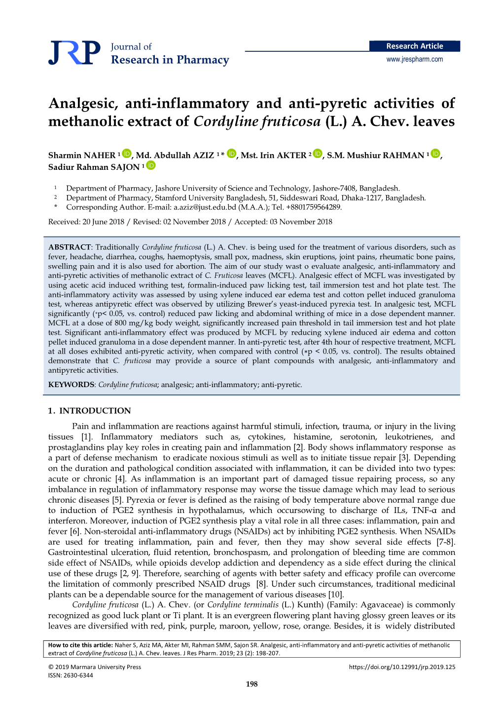 Analgesic, Anti-Inflammatory and Anti-Pyretic Activities of Methanolic Extract of Cordyline Fruticosa (L.) A