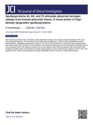Apolipoproteins AI, AII, and CI Stimulate Placental Lactogen Release from Human Placental Tissue. a Novel Action of High Density Lipoprotein Apolipoproteins